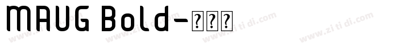 MAUG Bold字体转换